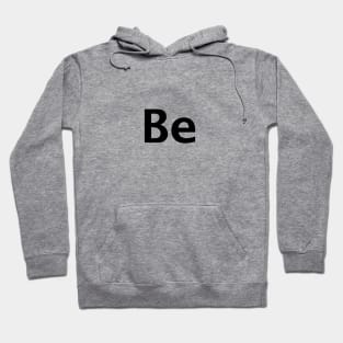 Positive Be Typography Hoodie